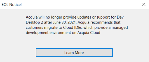 Tela informando que o Acquia Dev Desktop está descontinuado - EOL Notice