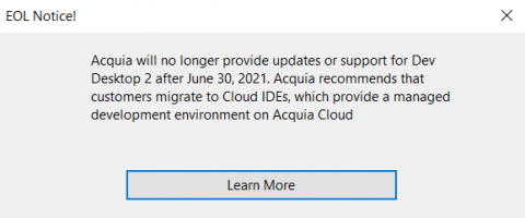 Tela informando que o Acquia Dev Desktop está descontinuado - EOL Notice